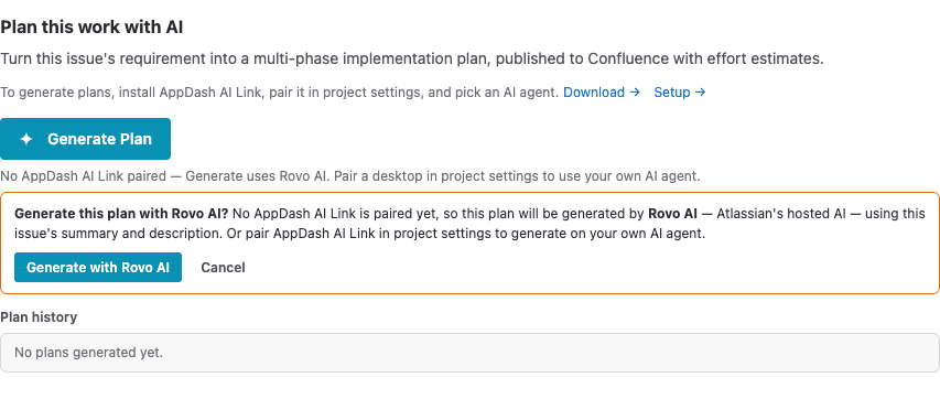 The Generate with Rovo AI confirmation explaining that, with no AppDash AI Link paired, the plan is drafted by Atlassian's hosted Rovo AI from the issue's summary and description.